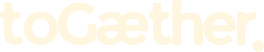 toGæther